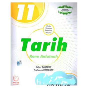 Palme 11. Sınıf Tarih Konu Anlatımlı YENİ