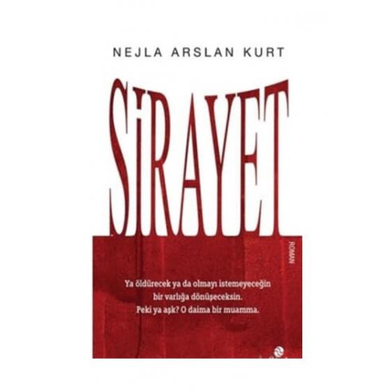 Sirayet - Nejla Arslan Kurt - Hayat Yayınları