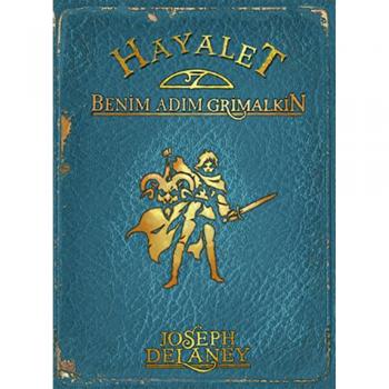 Hayalet Benim Adım Grimalkin Wardstone Günlükleri 9. Kitap Tudem Yayınları