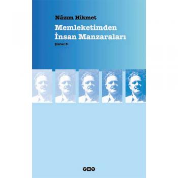 Şiirler 5 Memleketimden İnsan Manzaraları-Nazım Hikmet