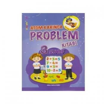 3.Sınıf Problemler Kitabı Atom Karınca Yayınları