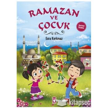 Ramazan ve Çocuk Timaş Çocuk