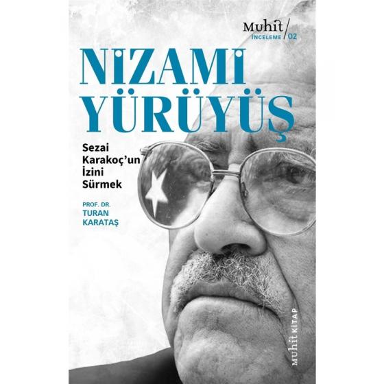 Nizami Yürüyüş - Turan Karataş