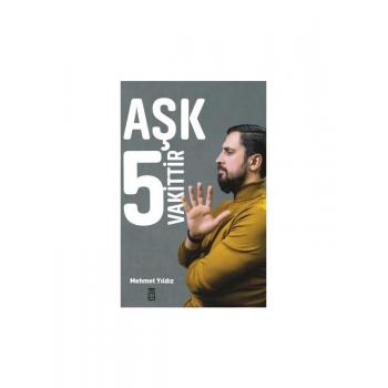 Aşk 5 Vakittir - Mehmet Yıldız