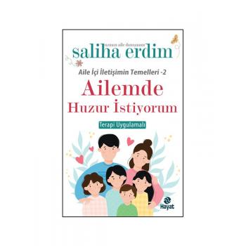 Ailemde Huzur Istiyorum - Saliha Erdim