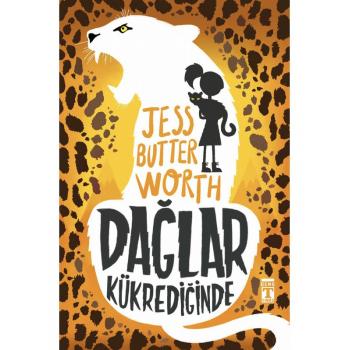 Dağlar Kükrediğinde - Jess Butterworth