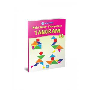 Neler Neler Yapıyorum / Tangram 1 (4-5-6 Yaş)