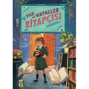 Toz ve Hayaller Kitapçısı - Mindy Thompson