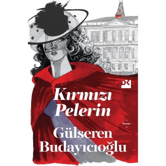 Kırmızı Pelerin - Gülseren Budayıcıoğlu