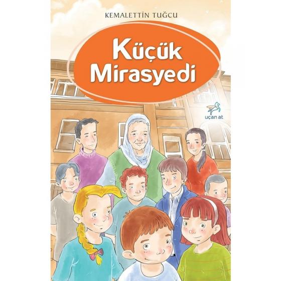 Küçük Mirasyedi - Kemalettin Tuğcu