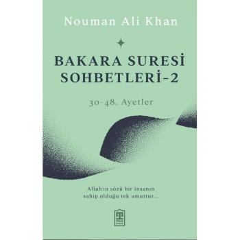Bakara Suresi Sohbetleri 2 - Nouman Ali Khan