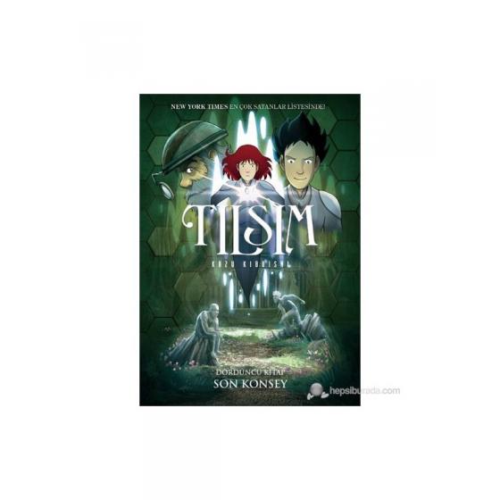 Tılsım 4. Kitap - Son Konsey - Kazu Kibuishi