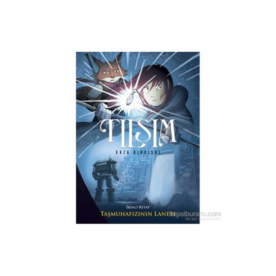 Tılsım 2. Kitap - Taşmuhafızı'nın Laneti - Kazu Kibuishi
