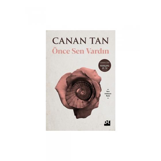 Önce Sen Vardın - Canan Tan