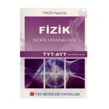 TYT AYT Fizik Soru Bankası Fen Bilimleri Yayıncılık