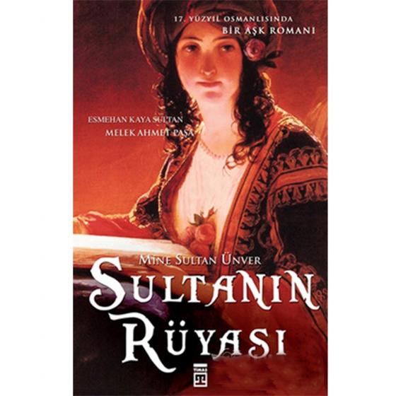 Sultanın Rüyası Timaş Yayınları