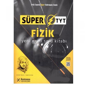 TYT Fizik Yeni Nesil Süper Soru Kitabı Armada Yayınları